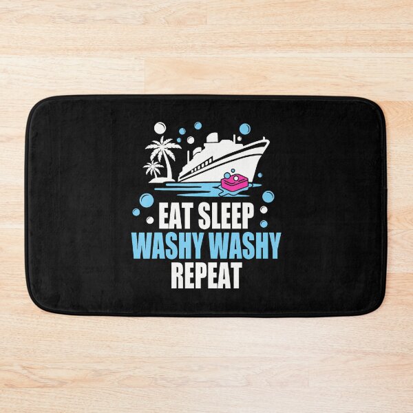 Item preview, Eat Sleep Washy Washy Repeat - Funny Cruise Ship designed and sold by odemsysyobst.