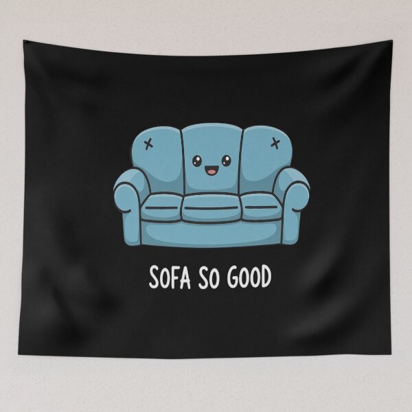 Item preview, Sofa So Good Lazy Humor Funny Sarcastic designed and sold by Voidbinder.