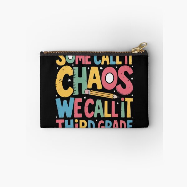 Item preview, Some Call It Chaos We Call It 3rd Grade Third Grade Teacher designed and sold by Voidbinder.