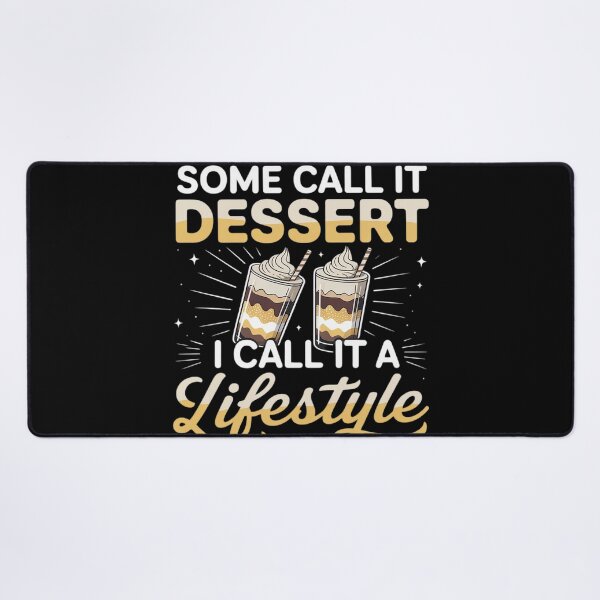 Item preview, Some Call It Dessert I Call It A Lifestyle Pinoy Dessert Fan designed and sold by Voidbinder.