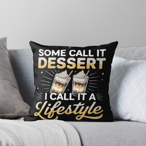 Item preview, Some Call It Dessert I Call It A Lifestyle Pinoy Dessert Fan designed and sold by Voidbinder.
