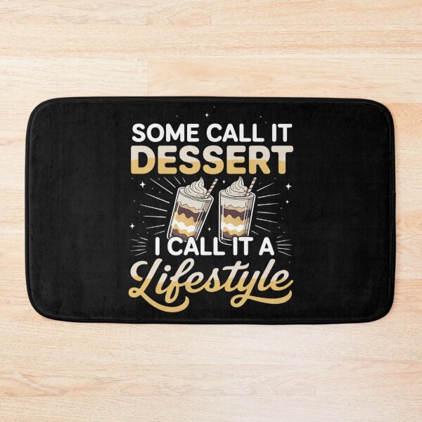 Item preview, Some Call It Dessert I Call It A Lifestyle Pinoy Dessert Fan designed and sold by Voidbinder.