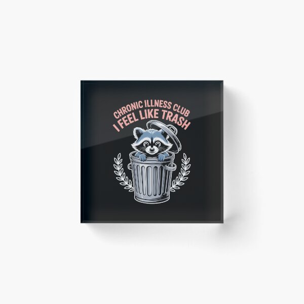 Item preview, Chronic Illness Funny Raccoon designed and sold by lilensgavadur.