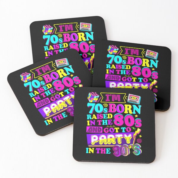 Item preview, I'M 70S Born Raised In The 80S And Got To Party In The 90's designed and sold by huftyfnruppe.