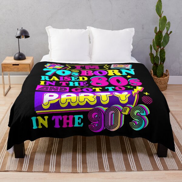 Item preview, I'M 70S Born Raised In The 80S And Got To Party In The 90's designed and sold by huftyfnruppe.