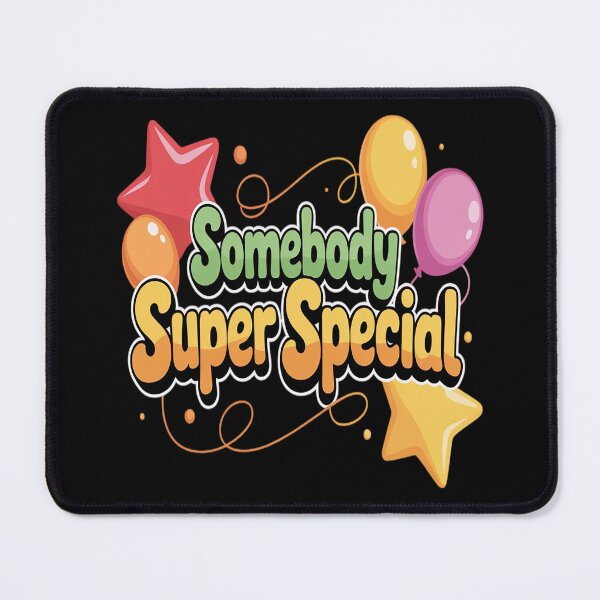Item preview, Somebody Super Special designed and sold by Voidbinder.