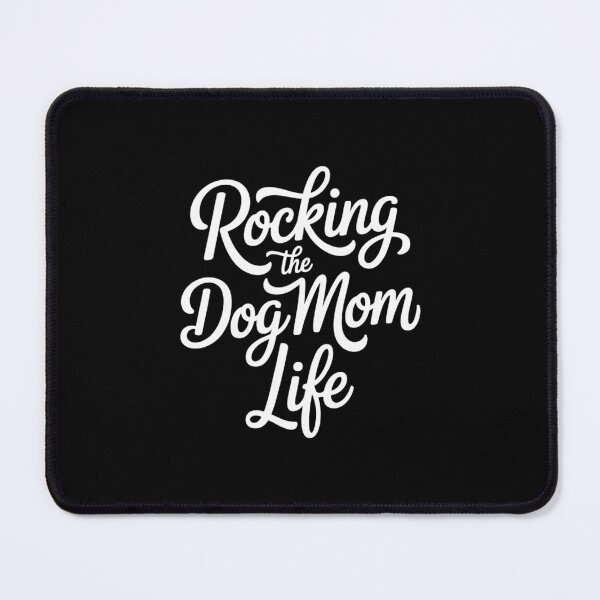 Item preview, Cute Pet Mom Gift Mother's Day Rocking the Dog Mom Life designed and sold by EllenJast.