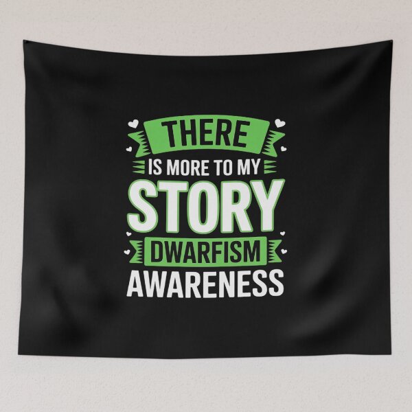 Item preview, Dwarfism Awareness There Is More To My Story designed and sold by RonnasJackson.