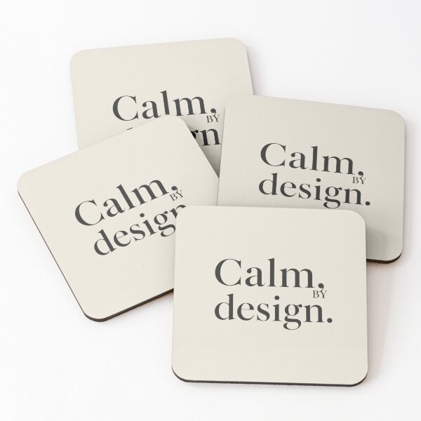 Item preview, Calm, by Design – Modern Minimal Quote designed and sold by Irene Catchmind.