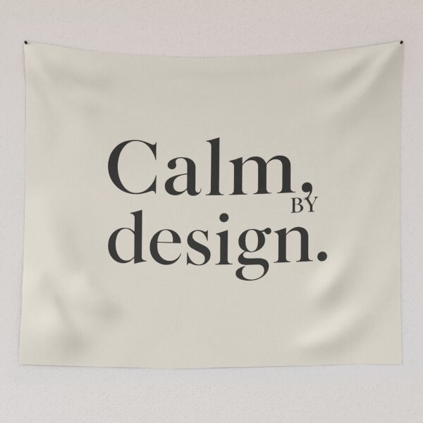 Item preview, Calm, by Design – Modern Minimal Quote designed and sold by Irene Catchmind.