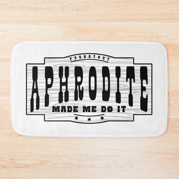 Item preview, "Aphrodite made me do it!" designed and sold by EEJimenez.