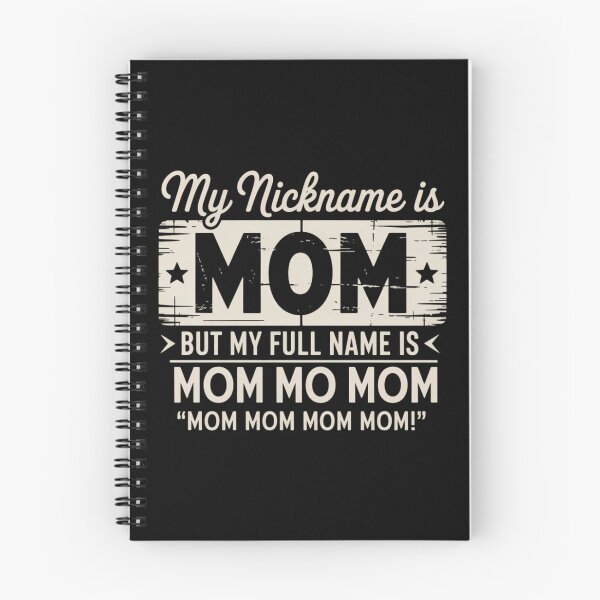 Item preview, My Nickname Is Mom But My Full name Is Mom Mother's day designed and sold by CruelShadesSt.
