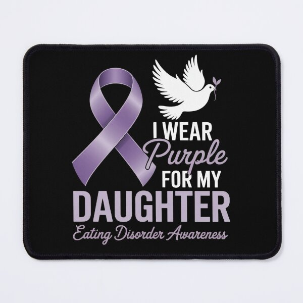 Item preview, Eating Disorder Awareness I Wear Purple for My Daughter designed and sold by RonnasJackson.