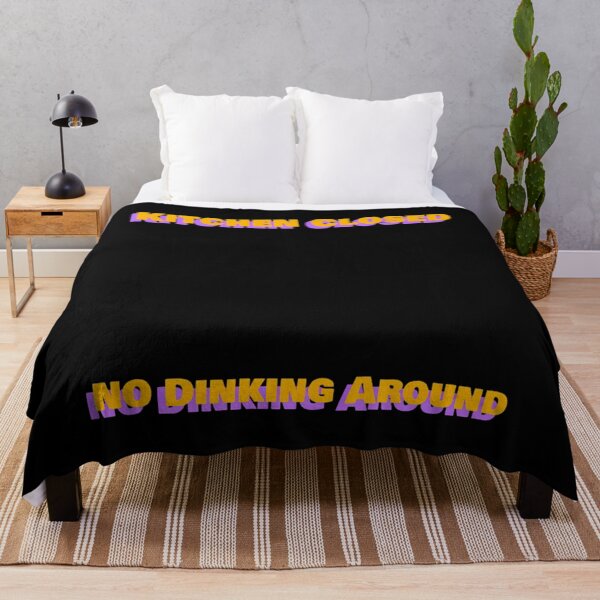 Item preview, Kitchen Closed — No Dinking Around designed and sold by sharleneas.