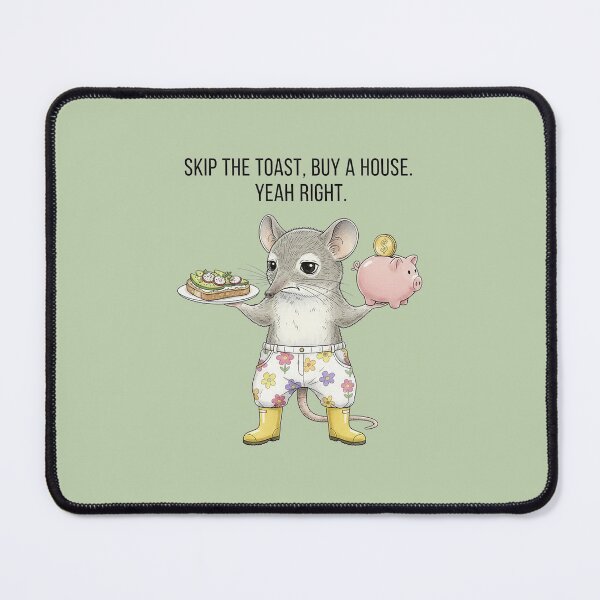 Item preview, Urban Life of the Country Elephant Shrew, "SKIP THE TOAST, BUY A HOUSE" designed and sold by Virtual-Studio-Geebaki.