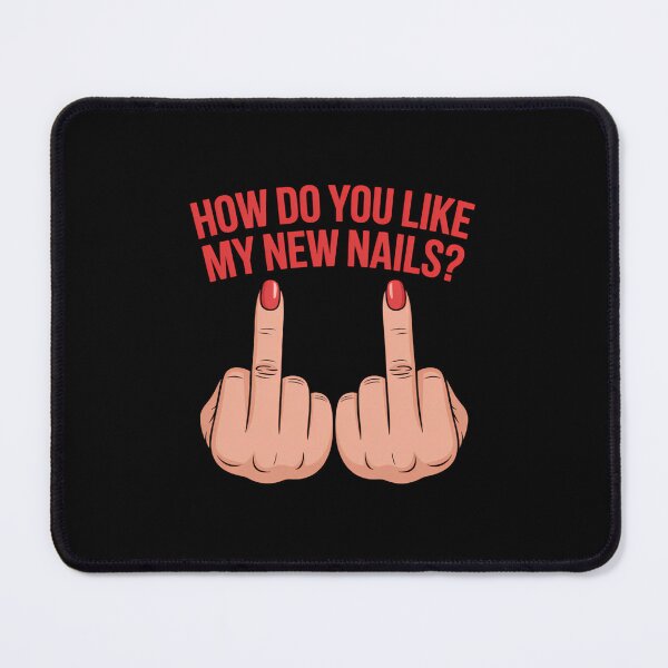 Item preview, Funny Nail Technician Middle Finger Joke designed and sold by comptorasunfia.