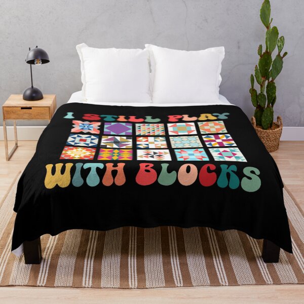 Item preview, Funny Quilting I Still Play With Blocks Quilt designed and sold by oglesum.