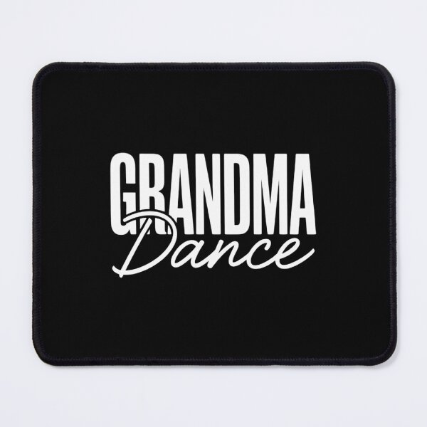Item preview, Dance Grandma Dance Mom Mother's Day designed and sold by IdunayaStore.