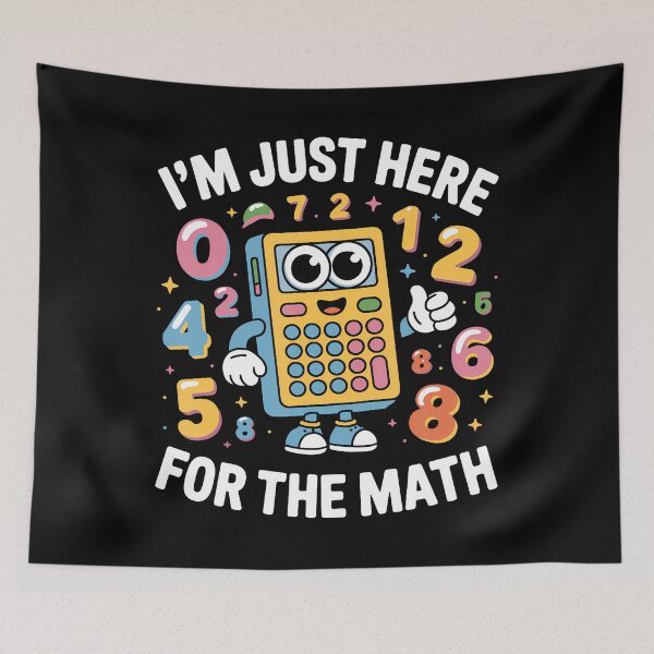 Item preview, Im Just Here For The Math - Funny Calculator designed and sold by oglesum.