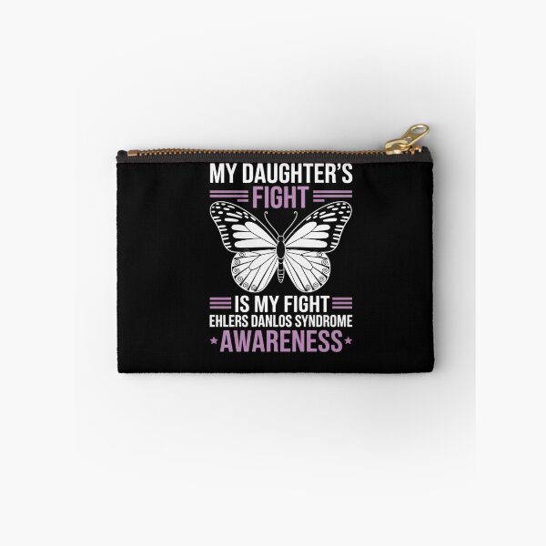 Item preview, Ehlers Danlos Syndrome Awareness My Daughter's Fight designed and sold by catsdothingz.