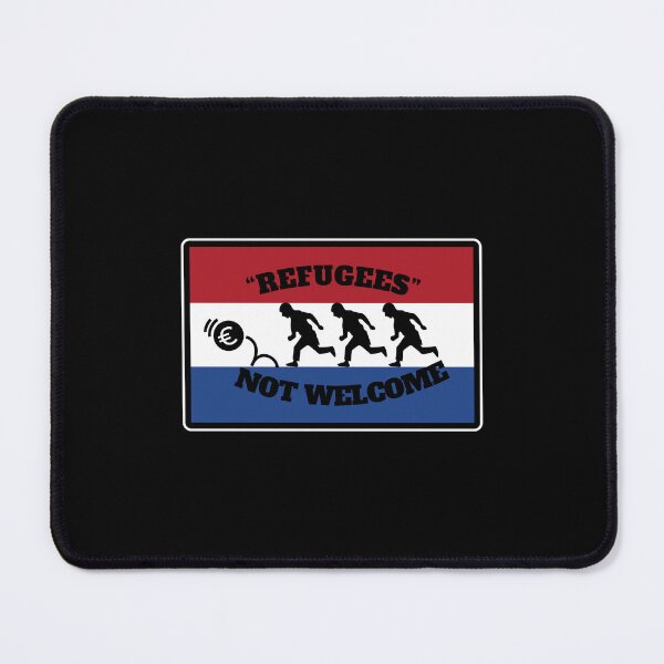 Item preview, "Refugees" not welcome in the Netherlands designed and sold by PuzzlingStuff.