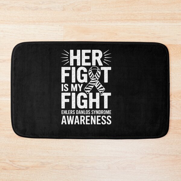 Item preview, Ehlers Danlos Syndrome Design Her Fight My designed and sold by catsdothingz.