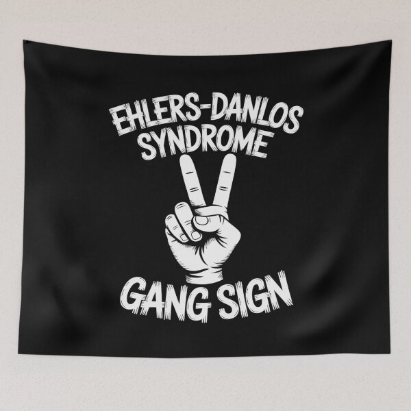 Item preview, Danlos Syndrome Gang Sign EDS and HSD Awareness Month designed and sold by KonopikaaArt.
