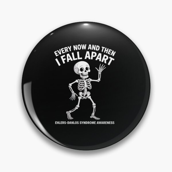 Item preview, Danlos Syndrome Every Now And Then I Fall Apart designed and sold by KonopikaaArt.