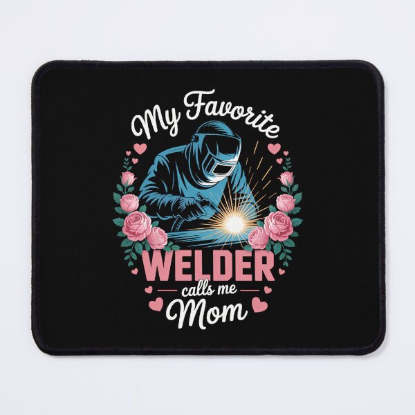 Item preview, My Favorite Welder Calls Me Mom Mother's Day Flowers designed and sold by IdunayaStore.