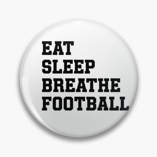 Item preview, Eat Sleep Breathe Football designed and sold by TiffanyTTees.