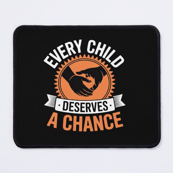 Item preview, Every Child Deserves A Chance Foster Care Adoption Awareness designed and sold by KonopikaaArt.