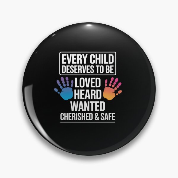 Item preview, Every Child Deserves To Be Loved Foster Care Awareness designed and sold by KonopikaaArt.