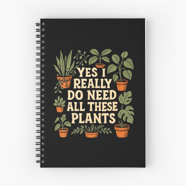 Item preview, Yes I Really Do Need All These Plants Garden Lover Gardener designed and sold by malhanasbih.