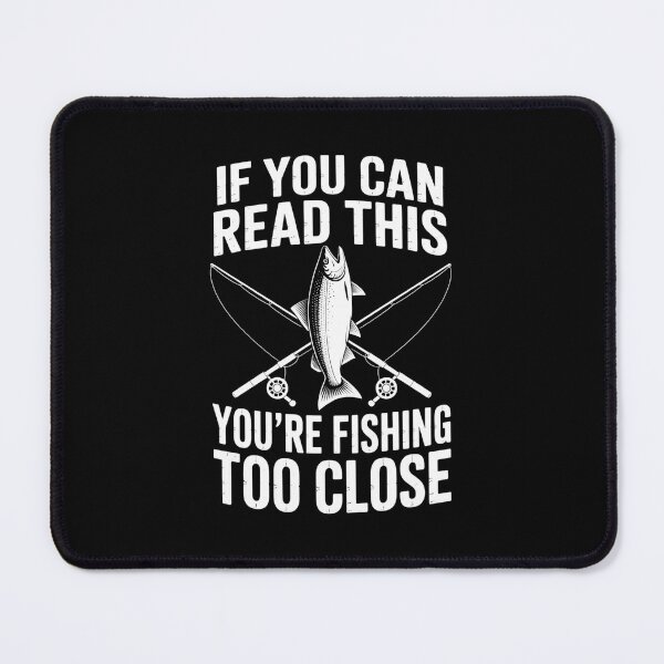 Item preview, Fishing Fishing Too Close Father's Day designed and sold by FaithAbbott.