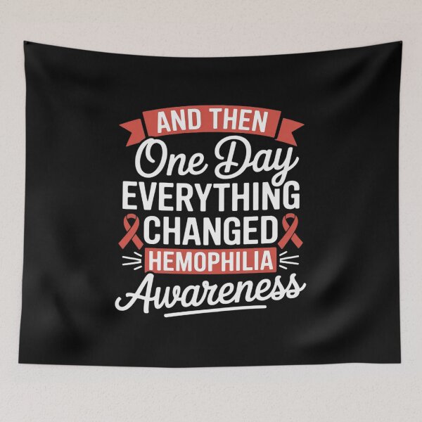 Item preview, Everything Changed Hemophilia Awareness designed and sold by KonopikaaArt.