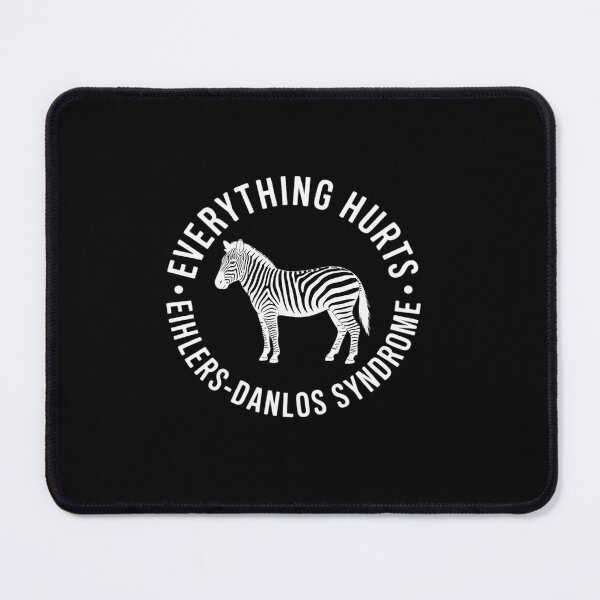 Item preview, Everything Hurts Ehlers-Danlos Syndrome EDS Awareness designed and sold by KonopikaaArt.
