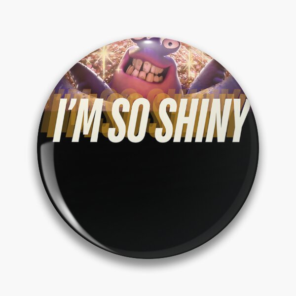 Item preview, I'M So Shiny designed and sold by RAZENROSTRO.