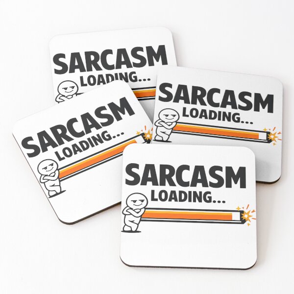 Item preview, Sarcasm Loading… – Funny Sarcastic Quote Design designed and sold by gavinroyal.