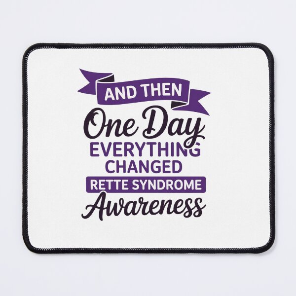 Item preview, Everything Changed Rett Syndrome Awareness designed and sold by KonopikaaArt.