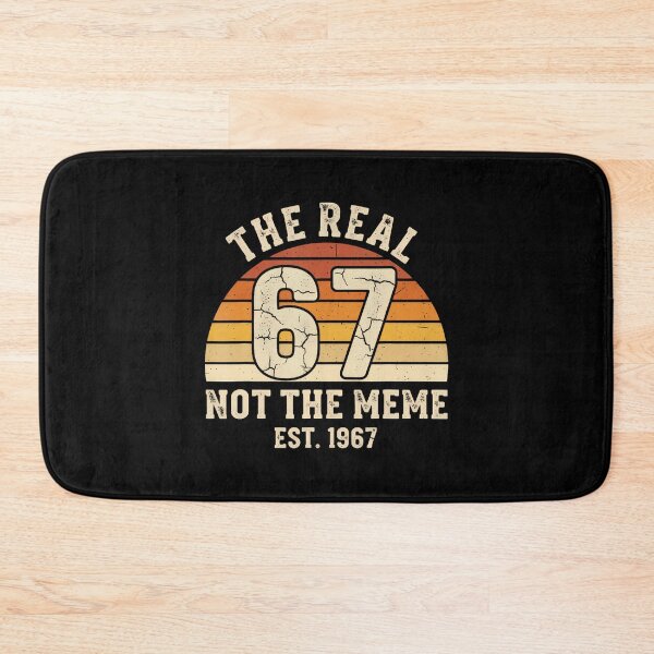 Item preview, The Real 67 Not The 6 7 Meme Funny Vintage 1967 Birthday designed and sold by malhanasbih.
