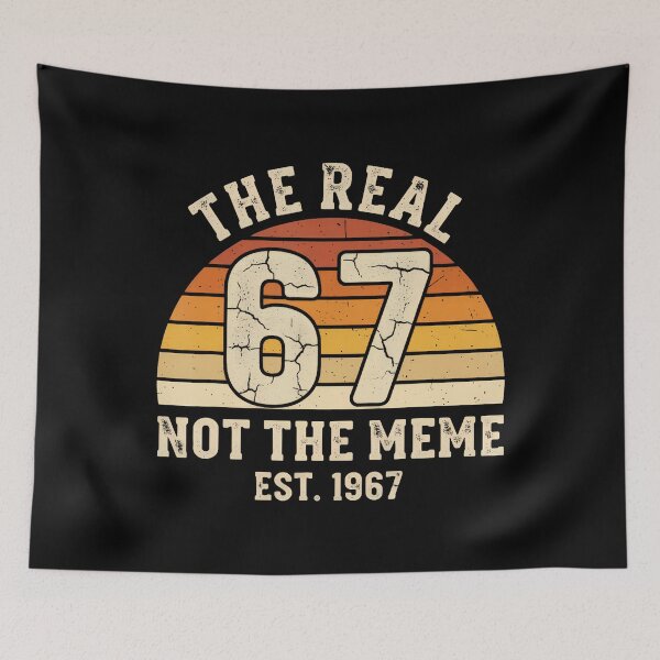Item preview, The Real 67 Not The 6 7 Meme Funny Vintage 1967 Birthday designed and sold by malhanasbih.