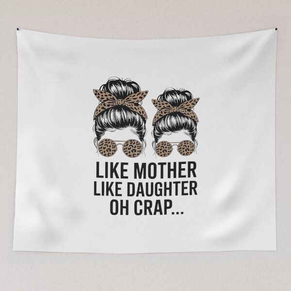 Item preview, Like Mother Like Daughter Messy Bun Mom Happy Mothers Day designed and sold by FaithAbbott.