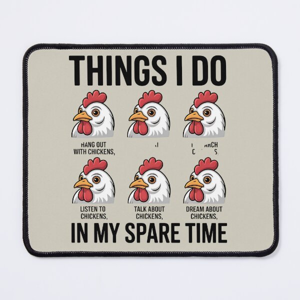 Item preview, Things I Do in My Spare Time - things i do - backyard chickens - chicken keeper - chicken mom - chicken dad - urban homestead - chicken lover - cute chicken - poultry humor - Chicken checklist designed and sold by JansenGS.
