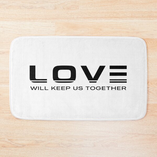 Item preview, Love Will Keep Us Together, Love Spell designed and sold by Motivation-by-F.