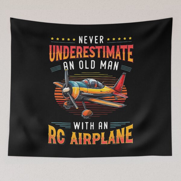 Item preview, Rc Pilot Never Underestimate An Old Man With An Rc Airplane designed and sold by malhanasbih.