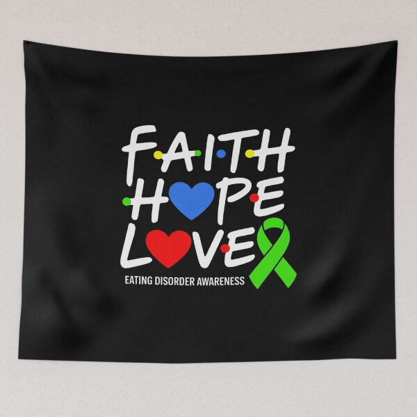 Item preview, Faith Hope Love Eating Disorder Awareness designed and sold by SIGORDESIGN.