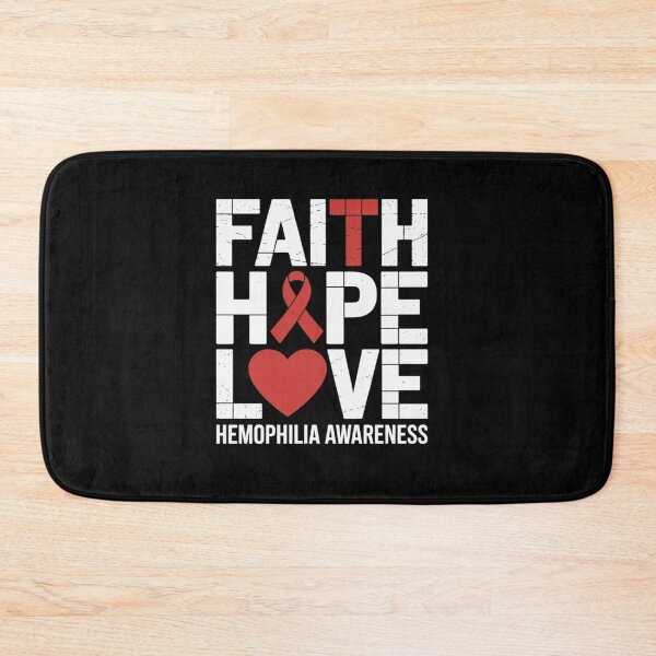 Item preview, Faith Hope Love Hemophilia Awareness designed and sold by SIGORDESIGN.