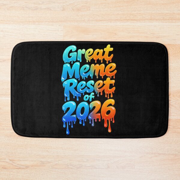 Item preview, Great Meme Reset of 2026, Dripping Effect designed and sold by EwaVerse.