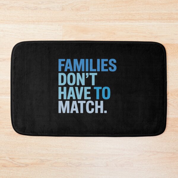 Item preview, Families don't have to match Foster Care Awareness Month designed and sold by SIGORDESIGN.