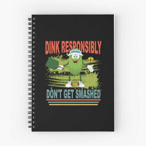 Item preview, Dink Responsibly Don’t Get Smashed designed and sold by ganzanvucicaz.